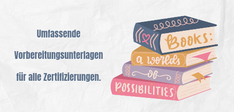 Umfassende Vorbereitungsunterlagen für alle Zertifizierungen